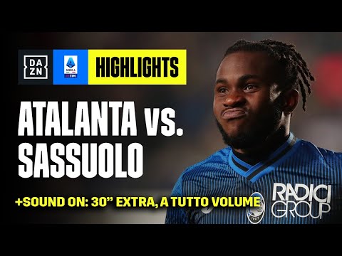 La decide ancora Lookman: Atalanta-Sassuolo 2-1 | Serie A TIM | DAZN Highlights