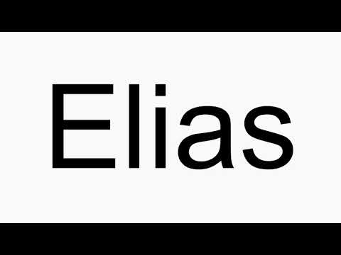 How to pronounce Elias