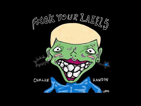 Video thumbnail for Fuck Your Labels