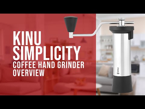 Kinu Simplicity Hand Grinder Overview