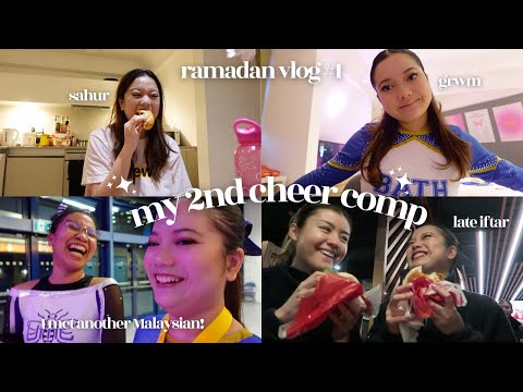 my second cheer comp! | ramadhan vlog #1
