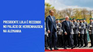 Presidente Lula é recebido no Palácio de Herrenhausen na Alemanha