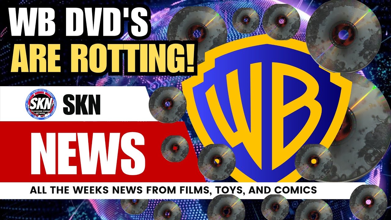 WB DVDs from 2006-2008 Are Rotting Away – What You Need to Know! | SKN NEWS