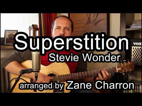 Superstition! - Stevie Wonder - arranged & played by Zane Charron