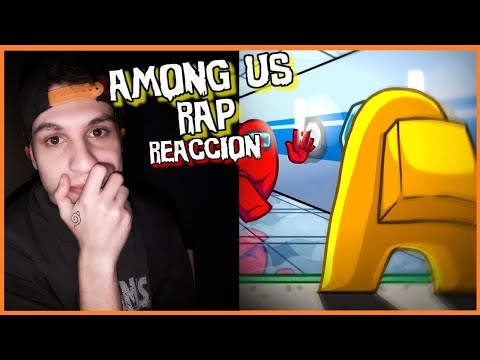 REACCIONO A AMONG US RAP. Un impostor entre nosotros - Benderu ft. Varios artistas