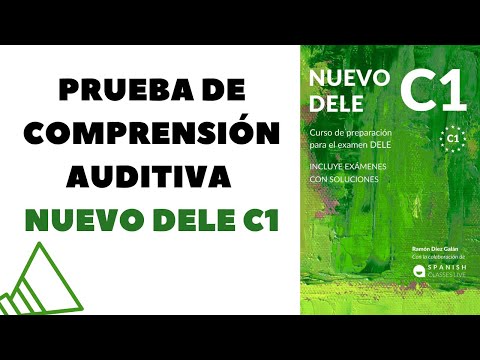Prueba de Comprensión Auditiva NUEVO DELE C1.