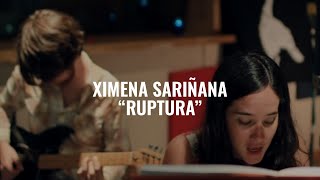 Ximena Sariñana - Ruptura (The El Ganzo Sessions)