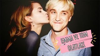 Emma Watson ve Tom Felton Olayları
