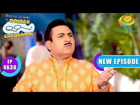 Big Day For Jethalal | Taarak Mehta Ka Ooltah Chashmah | Full Ep 4630 | 10 Feb 2026 | New Episode