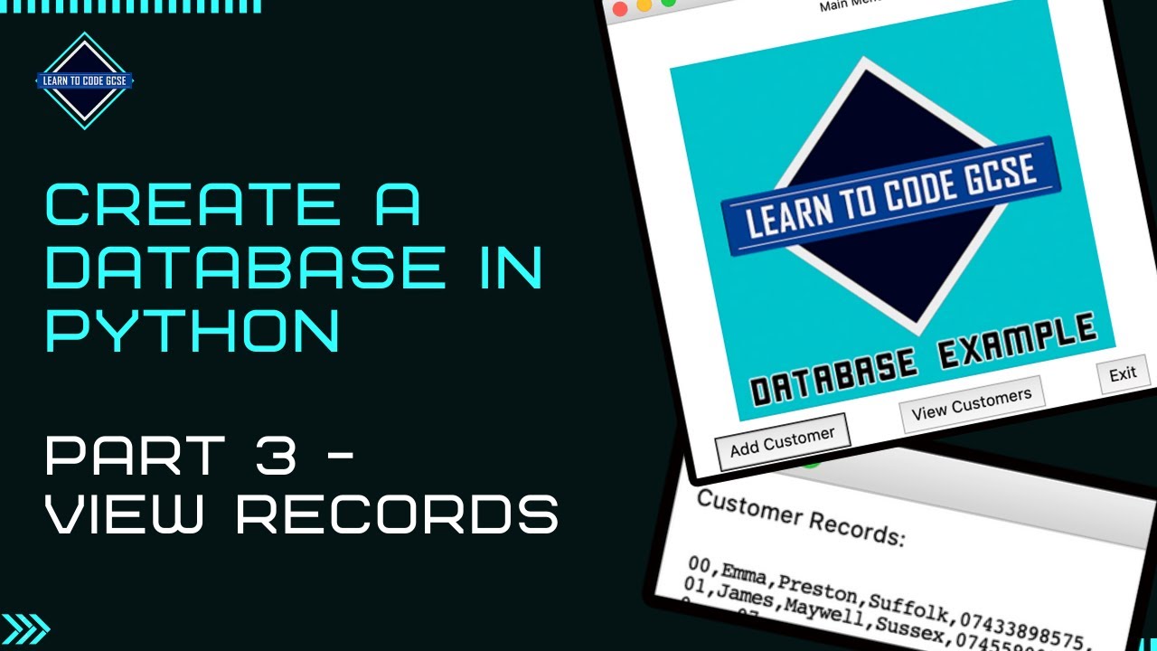 Build a Database in Python: Part 3 - View Records (BTEC ICT Unit 4 Programming Help)