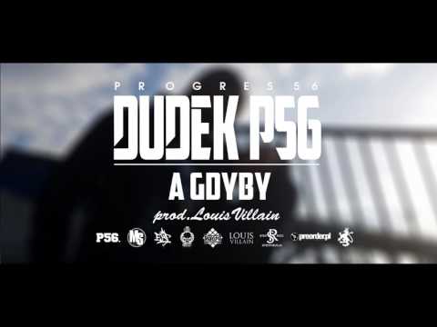 05. DUDEK P56 - A GDYBY (Muz: LOUIS VILLAIN) (Progres56 - 9 SOLO Album Oficjalny Odsłuch)