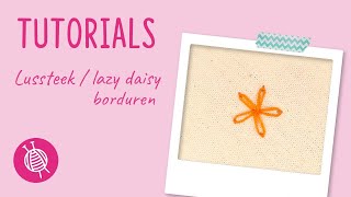 lazy daisy steek borduren