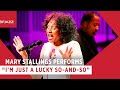 Mary Stallings Performs I'm Just a Lucky So-and-So