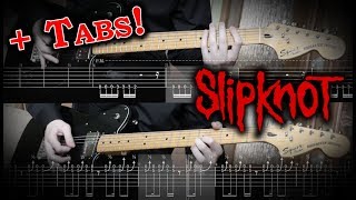 [How to Play] Slipknot - Disasterpiece (Guitar Tutorial w/Tabs)