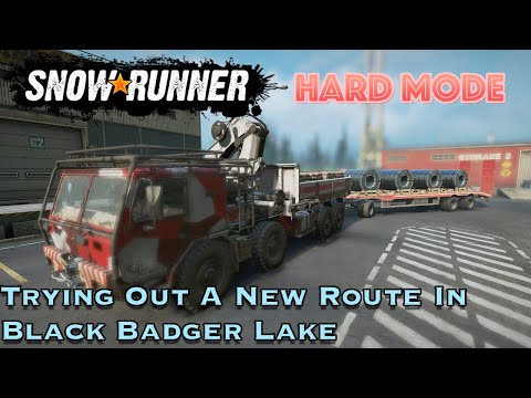 SnowRunner Hard Mode [S06E13] Trying a new route in Black Badger Lake