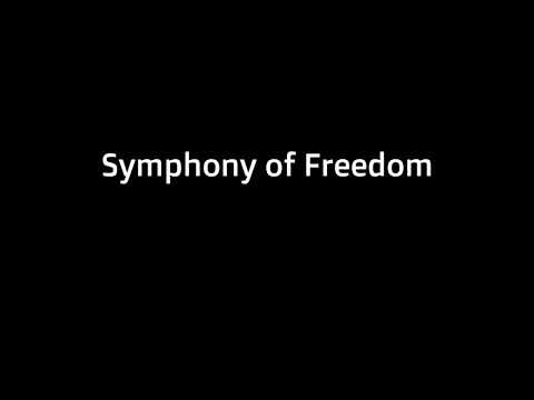 Symphony of Freedom