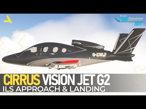 ILS Approach & Landing Tutorial of Cirrus Vision Jet G2 in MSFS 2024 | A Beginners Guide