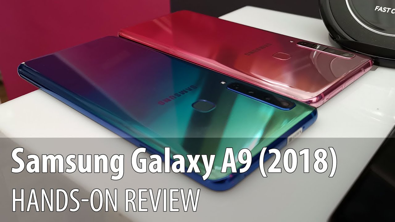 Samsung Galaxy A9 (2018) Hands-On Review (4 Camera Phone)