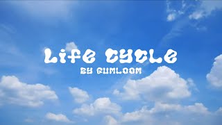 Download lagu Gumloom Life Cycle Music video Prod By Y h a l t e... mp3