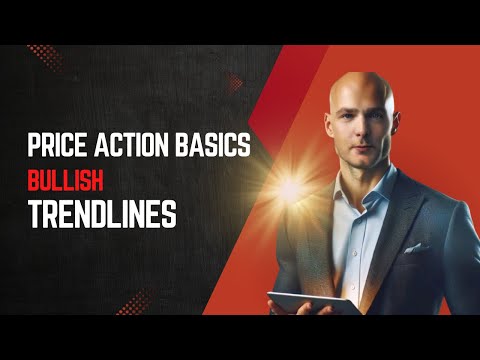 Bullish Trendlines - Price Action Basics