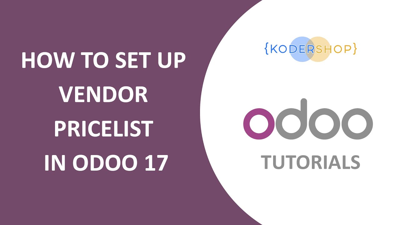 How to Set up Vendor Pricelist in Odoo 17 | Odoo Purchase