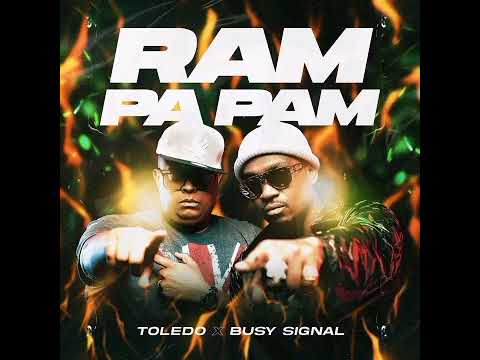 Busy Signal ft Toledo - Ram Pa Pam ( Official Audio) @busysignal_turf #jamaica