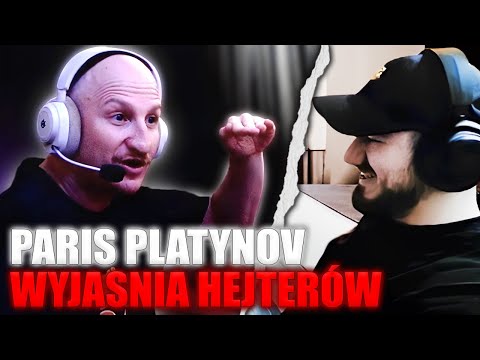 NEEX OGLĄDA JAK PARIS PLATYNOV  WYJAŚNIA HEJTERÓW