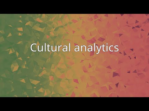 Cultural Analytics | Vibepedia