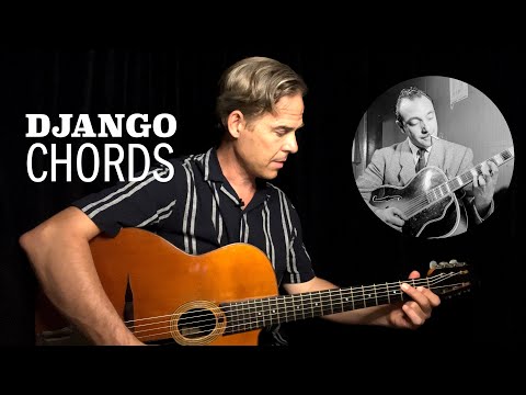 Django Chords: Learn to Play Like Gypsy-Jazz Legend Django Reinhardt | WEEK ONE