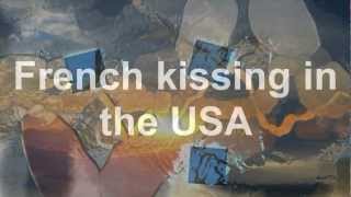 French Kissing In The USA (Lyrics)