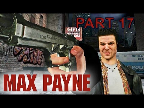 Max Payne - Fighting The Trio! - Part 17 - (Gameplay/No Commentary)