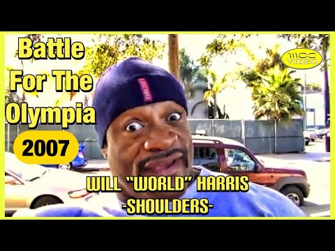 WILL “WORLD” HARRIS - SHOULDERS/TRICEPS (2007) BATTLE FOR THE OLYMPIA DVD