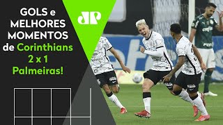 Roger Guedes destruiu: Veja os melhores momentos de Corinthians 2 X 1 Palmeiras