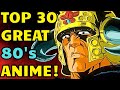 Top 30 Great 80 S Anime That Were Way Ahead Of Their Time Explored