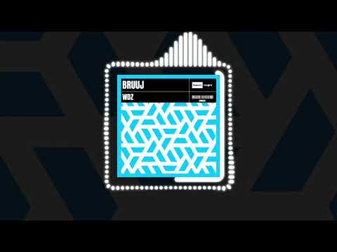Bruuj - WDZ (official Audio) | #EDM #BigRoom