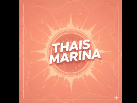Thais Marina - Rio Chicagua 