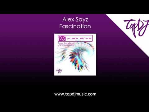 Alex Sayz feat. Antonia Lucas - Fascination (Original Radio Edit)