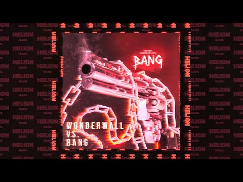 Lucky Luke vs. Medon & Helion - Wonderwall vs. BANG (Cuelex Mashup)