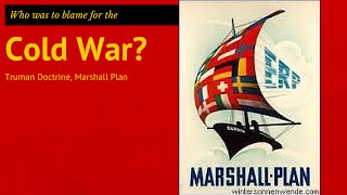 6: GCSE History - the Truman Doctrine & the Marshall Plan