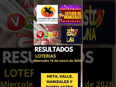 LOTERÍA DEL META + VALLE + MANIZALES + ASTRO LUNA Resultados Miercoles 14 de enero de 2026 #shorts
