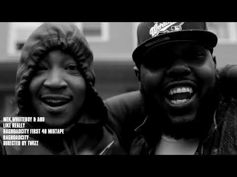 Mek Whiiteboy ABU  Like Really  Dir By TwiZz