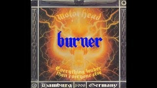 Motörhead - Burner (Live in Hamburg 1998)