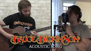 Bruce Dickinson - Acoustic Song (Cover by Ritchie Lee &amp; Vinicius Barbosa)
