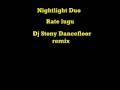 Nightlight Duo - Rate Lugu (Dj Stony Dancefloor ...