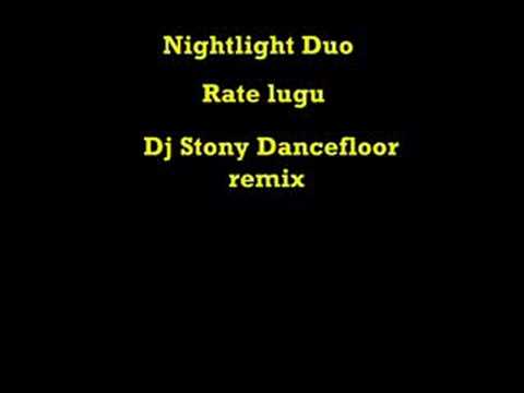 Nightlight Duo - Rate Lugu (Dj Stony Dancefloor Remix)