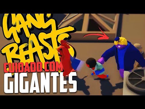 BEWARE OF THE GIANTS! - Gang Beasts Funny Moments!