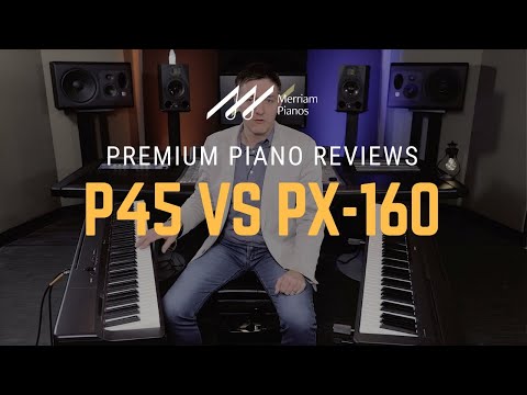 🎹Yamaha P45 vs Casio Privia PX-160 Digital Piano Review, Demo, & Comparison🎹