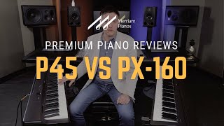 Video thumbnail for 🎹Yamaha P45 vs Casio Privia PX-160 Digital Piano Review, Demo, & Comparison🎹 by Merriam Music