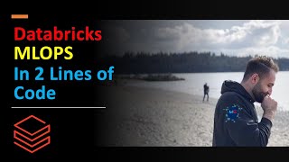 Databricks MLOps with 2 Lines of Code!