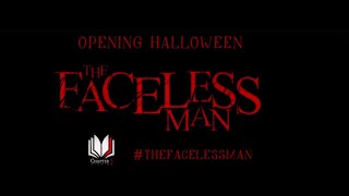 The Faceless Man  | Theatrical Trailer